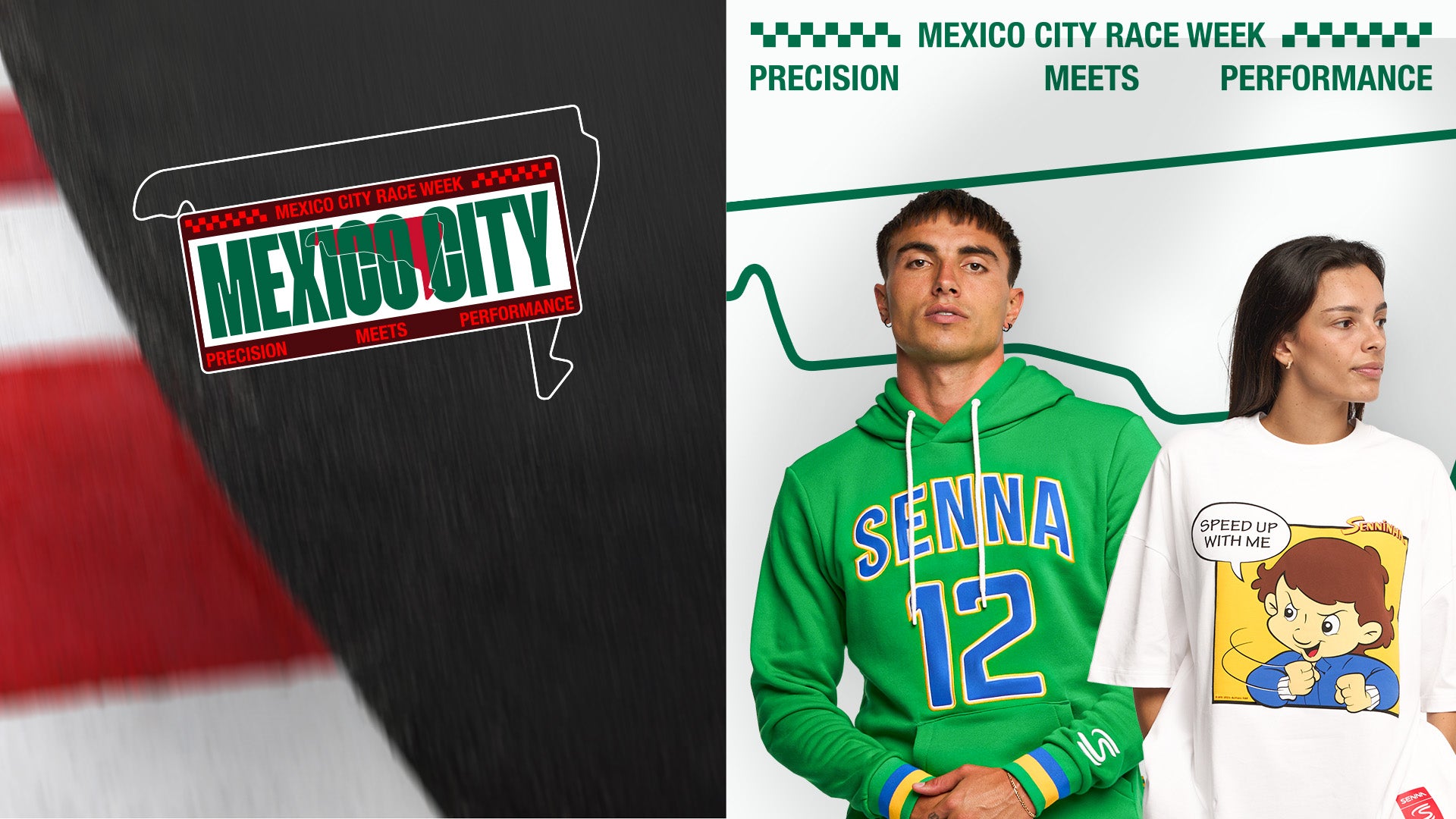 Split-screen promotional image for Mexico City Race Week. On the left, a stylized logo reads “Mexico City Race Week – Precision Meets Performance” over a racing track outline and textured background. On the right, two models pose in themed apparel: a man wearing a green hoodie with “Senna 12” in yellow and blue letters, and a woman in a white T-shirt featuring a cartoon character saying “Speed up with me“.